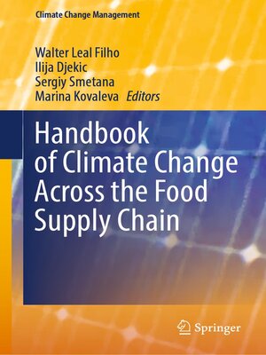 cover image of Handbook of Climate Change Across the Food Supply Chain